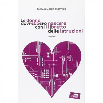 Le donne dovrebbero nascere con il libretto delle istruzioni