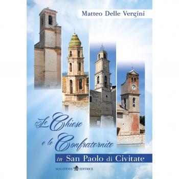 Le chiese e le confraternite di San Paolo di Civitate