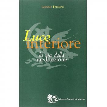 Luce interiore. La via della meditazione