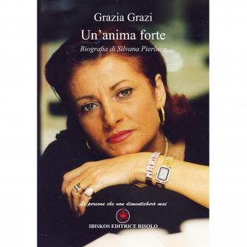 Un'anima forte. Biografia di Silvana Pierluca