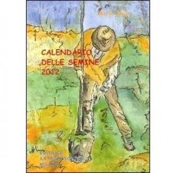 Calendario delle semine 2012