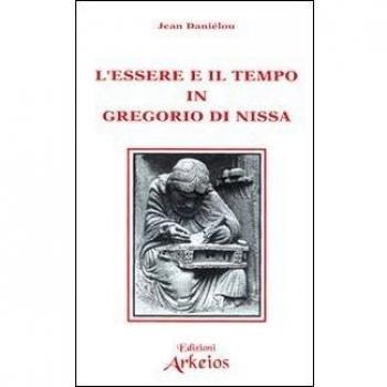 L'Essere e il Tempo in Gregorio di Nissa