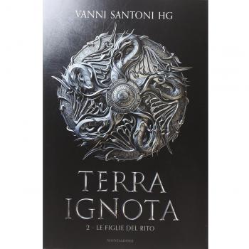 Le figlie del rito. Terra ignota (Vol. 2)
