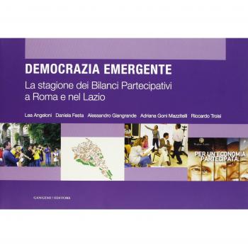 Democrazia emergente. La stagione dei Bilanci Partecipativi a Roma e nel Lazio