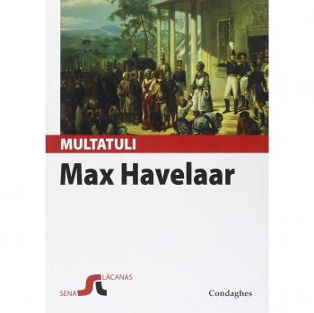 Max Havelaar est a nàrrere. Sas astas de su cafè de sa cumpagnia de Cummèrtziu olandesa. Testo sardo