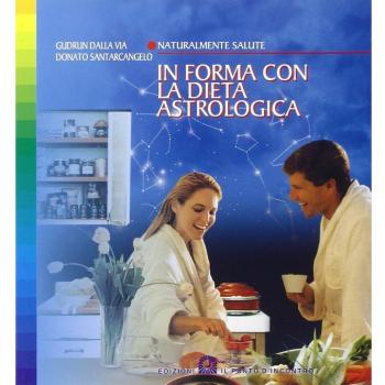 In forma con la dieta astrologica