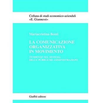 Comunicazione organizzativa in movimento