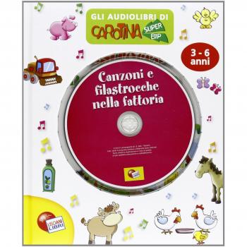 Canzoni e filastrocche della fattoria. Audiolibro. CD Audio