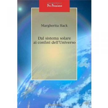 Dal sistema solare ai confini dell'universo