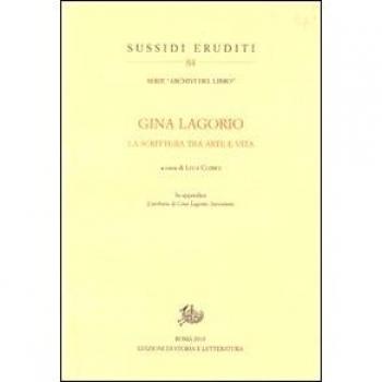 Gina Lagorio. La scrittura tra arte e vita