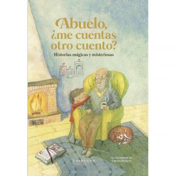 ABUELO, ME CUENTAS OTRO CUENTO?