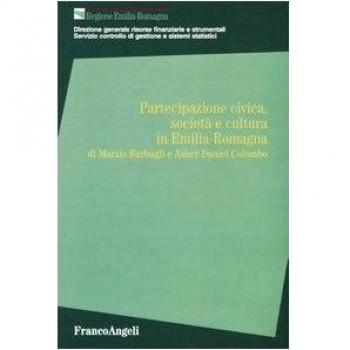 Partecipazione civica, società e cultura in Emilia Romagna
