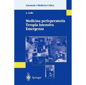 Medicina perioperatoria. Terapia intensiva. Emergenza