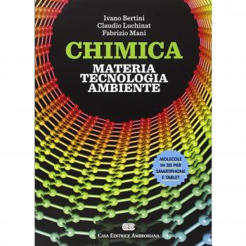 Chimica: materia, tecnologia, ambiente. Con aggiornamento online
