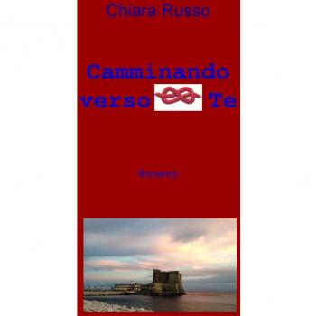 Camminando verso te