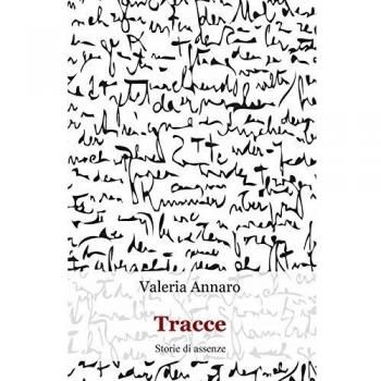 Tracce. Storie di assenze