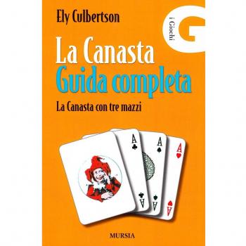 La Canasta. Guida completa: La Canasta con tre mazzi