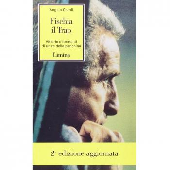 Fischia il Trap. Vittorie e tormenti di un re della panchina