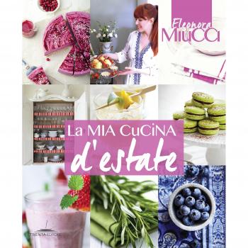 La mia cucina d'estate