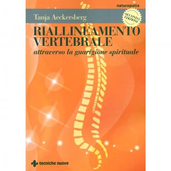 Riallineamento vertebrale attraverso la guarigione spirituale