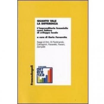 Quanto vale la differenza. L'imprenditoria femminile come fattore di sviluppo locale