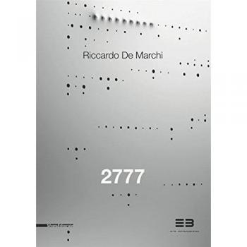 Riccardo De Marchi. 2777. Catalogo della mostra (Brescia, 21 aprile-23 giugno 2017). Ediz. italiana e inglese