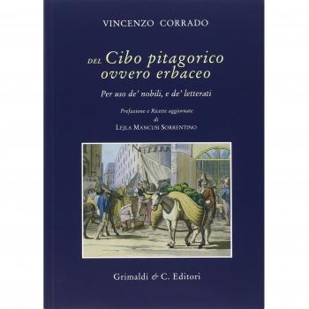 Del cibo pitagorico ovvero erbaceo. Per uso de' nobili, e de' letterati (rist. anast. Napoli, 1781)