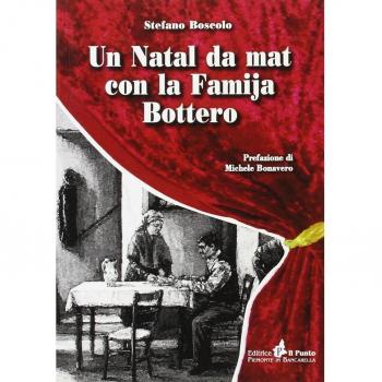 Un Natal da mat con la famija Bottero. Testo piemontese