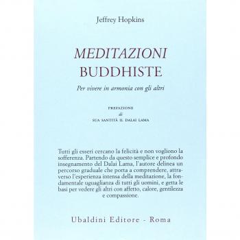 Meditazioni buddhiste. Per vivere in armonia con gli altri