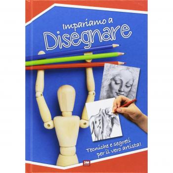 Impariamo a disegnare. Ediz. illustrata