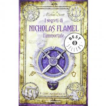 L'incantatrice. I segreti di Nicholas Flamel, l'immortale (Vol. 3)