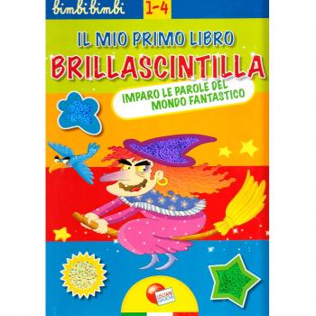 Le parole del mondo fantastico. Ediz. illustrata