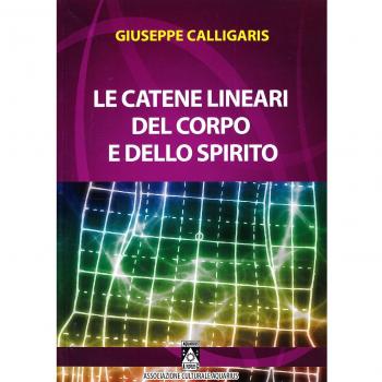 Le catene lineari del corpo e dello spirito