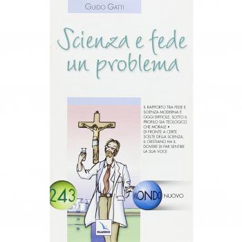 Scienza e fede un problema