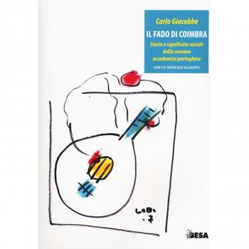 Il fado di Coimbra. Storia e significato sociale della canzone accademica portoghese. Con CD-Audio