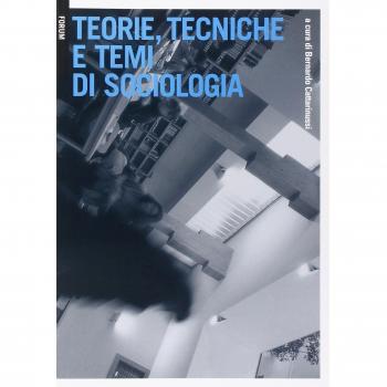 Teorie, tecniche e temi di sociologia
