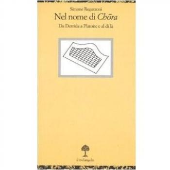 Nel nome di Chora. Da Derrida a Platone e al di là