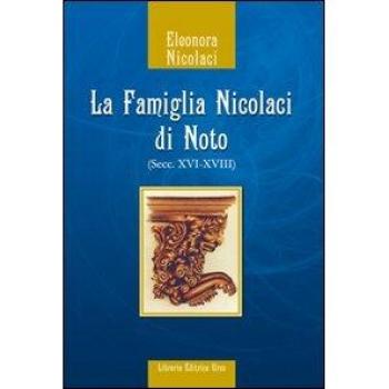 La famiglia Nicolaci di Noto (secc. XVI-XVIII)