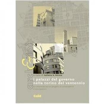 I palazzi del governo nella Torino del ventennio. La conoscenza per un progetto di conservazione e valorizzazione