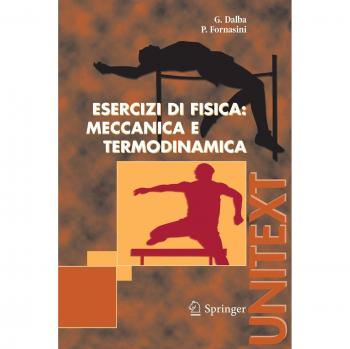 Esercizi di Fisica: Meccanica e Termodinamica
