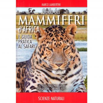 Guida dei mammiferi d'Africa e guida pratica al safari