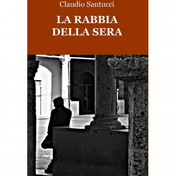 La rabbia della sera