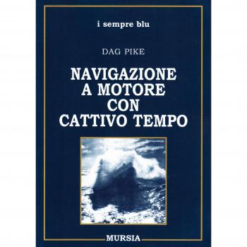 Navigazione a motore con cattivo tempo