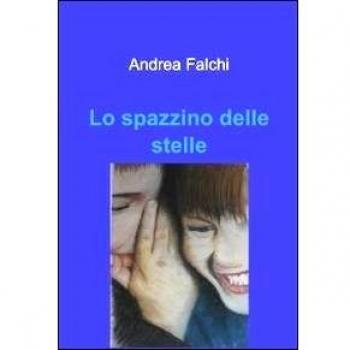 Lo spazzino delle stelle