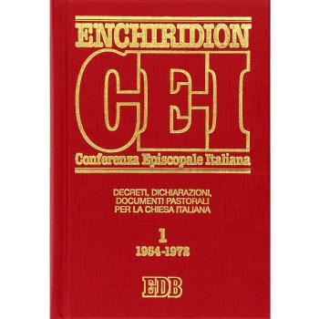 Enchiridion CEI. Decreti, dichiarazioni, documenti pastorali per la Chiesa italiana