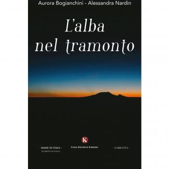 L'alba nel tramonto