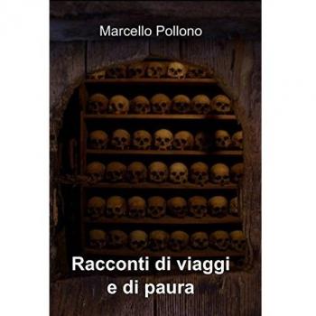 Racconti di viaggi e di paura