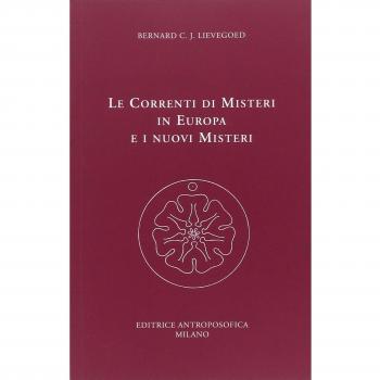 Le correnti di misteri in Europa e i nuovi misteri