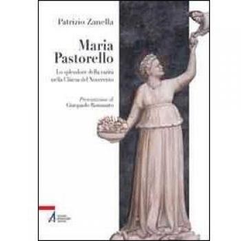 Maria Pastorello (1895-1987). Lo splendore della carità nella Chiesa del Novecento