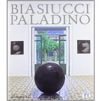La casa madre. Biasiucci e Paladino. Catalogo della mostra (Sorrento, 23 giugno-30 settembre 2012). Ediz. italiana e inglese